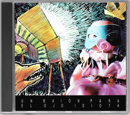 CD Un Baión para el Ojo Idiota